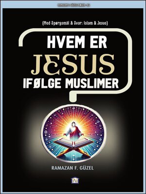cover image of Hvem er Jesus ifølge muslimer?